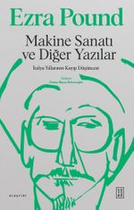 Makine Sanatı ve Diğer Yazılar & İtalya Yıllarının Kayıp Yılları