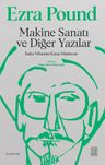 Makine Sanatı ve Diğer Yazılar &amp; İtalya Yıllarının Kayıp Yılları