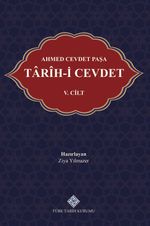 Ahmed Cevdet Paşa Tarîh-i Cevdet V.Cilt