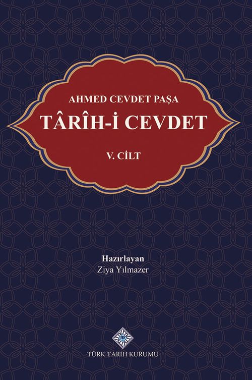Ahmed Cevdet Paşa Tarîh-i Cevdet V.Cilt