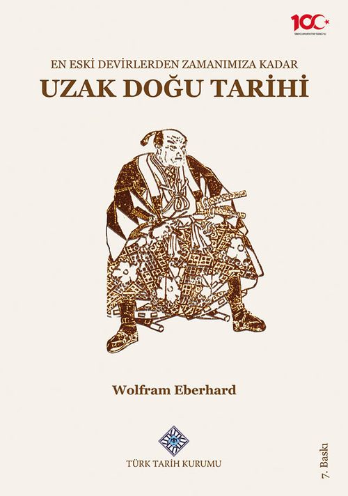 En Eski Devirlerden Zamanımıza Kadar Uzak Doğu Tarihi