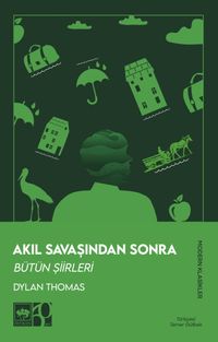Akıl Savaşından Sonra & Bütün Şiirleri