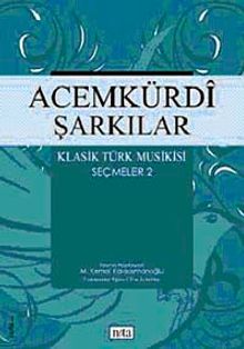 Acemkurdi Şarkılar
