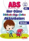 ABS 3-4 Yaş Her G&uuml;ne Dikkat-Algı-Zeka Aktiviteleri 30 G&uuml;n