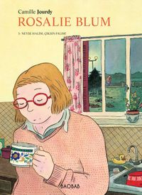 Rosalie Blum 3. Cilt & Neyse Halim, Çıksın Falim