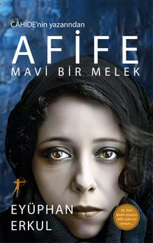 Afife & Mavi Bir Melek