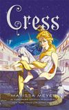 Cress / Bir Ay G&uuml;nl&uuml;ğ&uuml; Kitabı