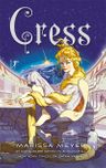 Cress / Bir Ay Günlüğü Kitabı