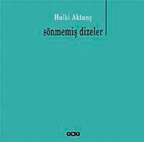 Sönmemiş Dizeler
