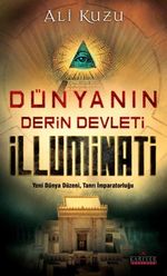 Dünyanın Derin Devleti İlluminati
