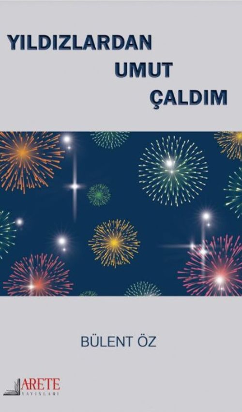 Yıldızlardan Umut Çaldım