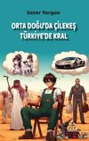 Orta Doğu'da &Ccedil;ilekeş T&uuml;rkiye'de Kral