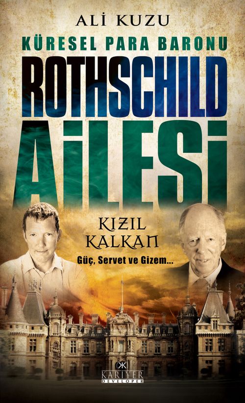 Küresel Para Baronu Rothschild Ailesi 