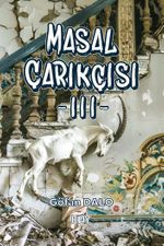 Masal Çarıkçısı 3