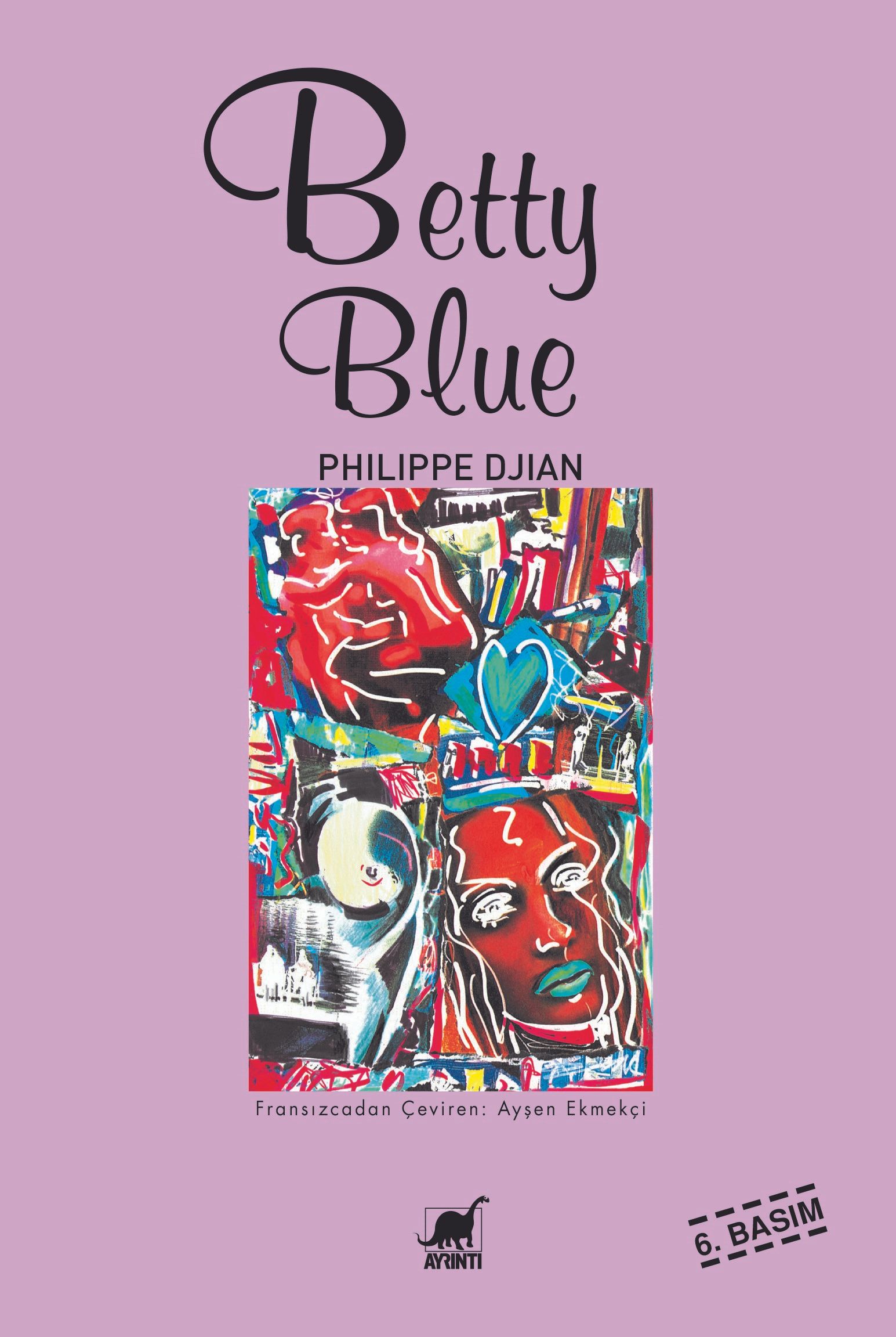 Betty Blue (Philippe Djian) Fiyatı, Yorumları, Satın Al