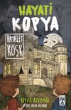 Hayati Kopya Hayalet K&ouml;şk