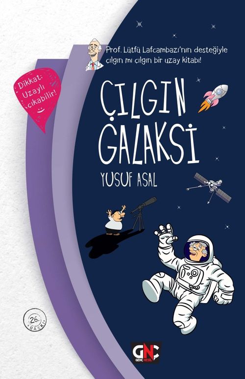 Çılgın Galaksi (ciltli)