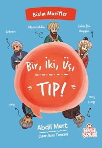 Bir, İki, Üç, Tıp!