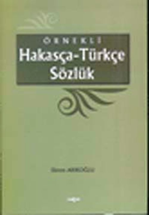 Örnekli Hakasça - Türkçe Sözlük