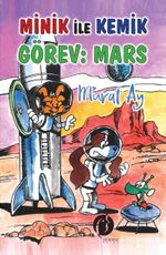 Minik İle Kemik Görev : Mars 