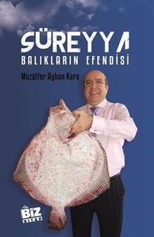 Süreyya & Balıkların Efendisi