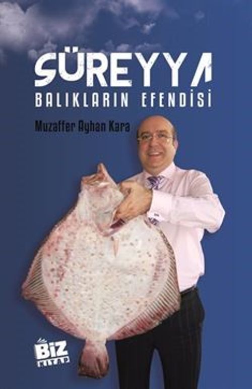 Süreyya & Balıkların Efendisi