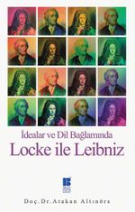 İdealar ve Dil Bağlamında  Locke ile Leibniz  