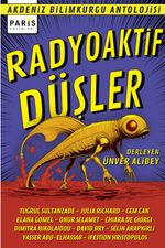Radyoaktif Düşler