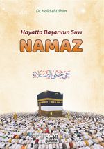 Hayatta Başarının Sırrı Namaz