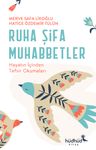Ruha Şifa Muhabbetler &amp; Hayatın İçinden Tefsir Okumaları