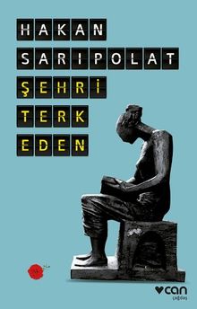 Şehri Terk Eden