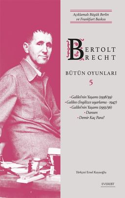Bertolt Brecht Bütün Oyunları 5 (Ciltli) & Açıklamalı Büyük Berlin ve Frankfurt Baskısı 