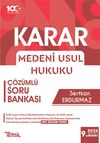 Karar Medeni Usul Hukuku &Ccedil;&ouml;z&uuml;ml&uuml; Soru Bankası