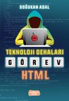 Teknoloji Dehaları & G&ouml;rev Html