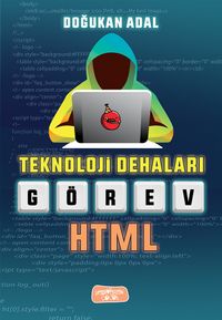 Teknoloji Dehaları & Görev Html