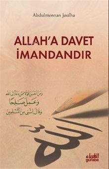 Allah'a Davet İmandandır