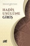 Hadis Usul&uuml;ne Giriş / İlme Giriş Serisi