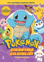 Pokemon - Squırtle Çıkartma Çılgınlığı Etkinlik Kitabı