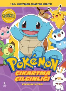 Pokemon - Squırtle Çıkartma Çılgınlığı Etkinlik Kitabı