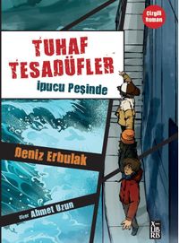 Tuhaf Tesadüfler 2 / İpucu Peşinde