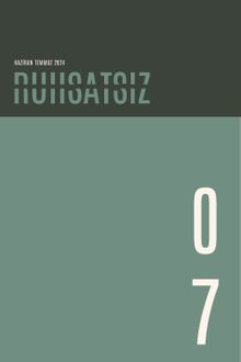 Ruhsatsız Dergi Sayı: 7, Edebiyat ve Düşünce Dergisi, 2024/2