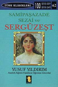 Samipaşazade Sezai Ve Sergüzeşt
