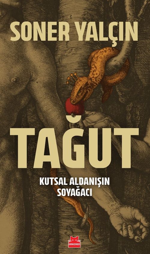 Tağut & Kutsal Aldanışın Soyağacı
