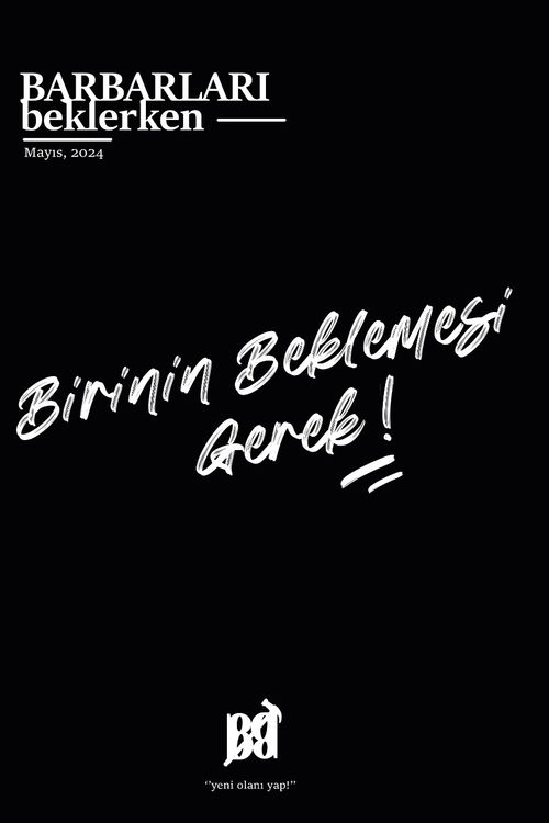 Barbarları Beklerken & Mayıs 2024