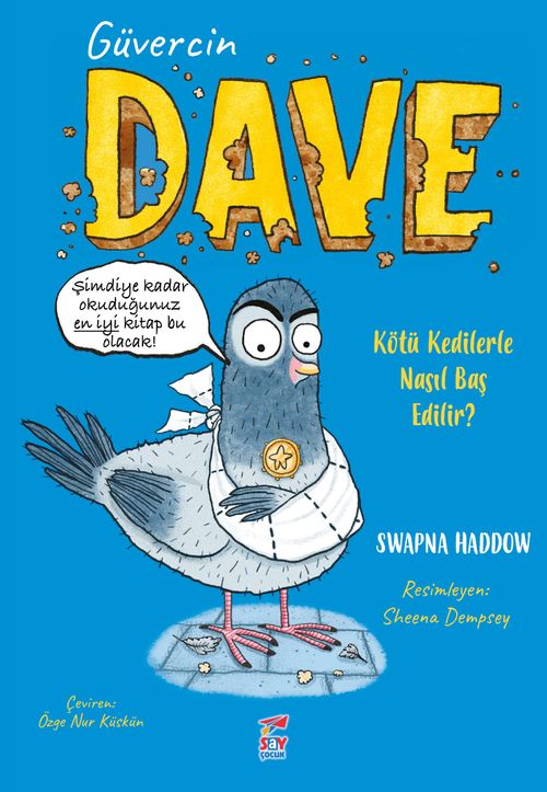Güvercin Dave 1 & Kötü Kedilerle Nasıl Baş Edilir?