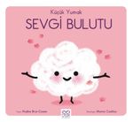 Küçük Yumak / Sevgi Bulutu