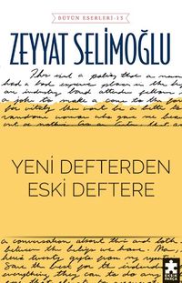 Yeni Defterden Eski Deftere