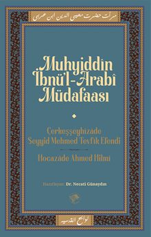 Muhyiddin İbn Arabi Müdafaası
