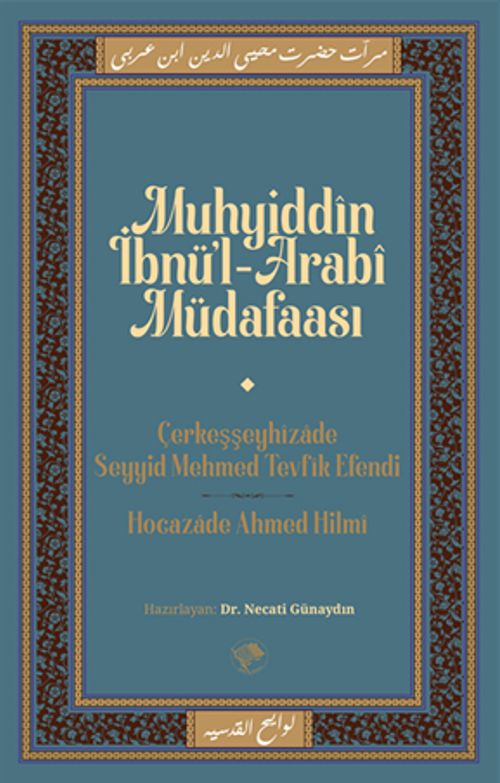 Muhyiddin İbn Arabi Müdafaası