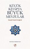 K&uuml;&ccedil;&uuml;k Kitapta B&uuml;y&uuml;k Mevzular